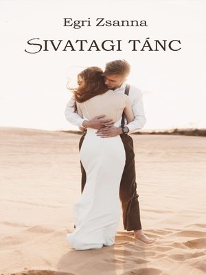 cover image of Sivatagi tánc